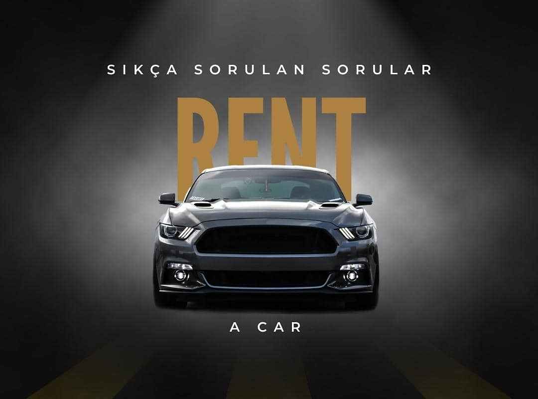sıkça sorulan sorular oto kiralama